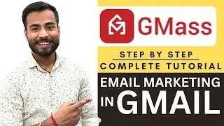 GMASS For Gmail | GMASS Chrome Extension Tutorial For Email Marketing In Hindi | Email Marketing