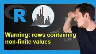 R ggplot2 Warning Message: Removed rows containing non-finite values (2 Examples) | Fix & Avoid