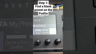 How to delete presets on the PodGo 