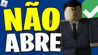 Como RESOLVER! Roblox Não Abre/Não Inicia - PARTE 2