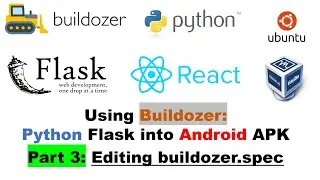 Using Buildozer: Python Flask into Android APK Part 3: Editing buildozer.spec