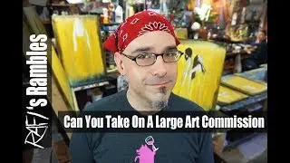 Can You Take On A Large Art Commission? - Tips For Artists