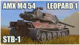 AMX M4 mle. 54, STB-1 & Leopard 1 • WoT Blitz Gameplay