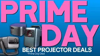 Best Prime Day 4K Projector Deals XGIMI JMGO NEBULA AWOL LG