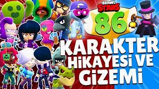TÜM 86 KARAKTERİN GERÇEK KİMLİKLERİ ve BAĞLANTILARI Brawl Stars