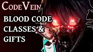 Code Vein News: BLOOD CODE system, GIFTS, and more details