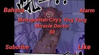 Metropolitan City's Ying Yang Miracle Doctor 88 Sub Indo