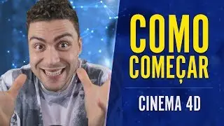 Como COMEÇAR no Cinema 4D - Tutorial Cinema 4D