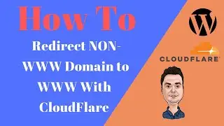 How To 301 Redirect NON-WWW Domain to WWW With CloudFlare