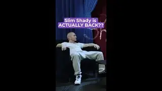 Slim Shady is ACTUALLY BACK??