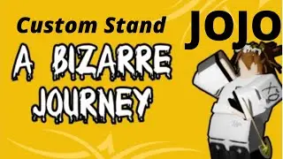 Defoncéz des gens avec un custom stand (A bizzare journey)