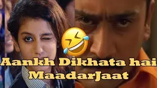 Priya Prakash Varrier Meme | Aankh Dikhata hai Madarjaat | National Crush of India