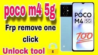 poco M4 5g frp remove one click|| unlock tool || frp remove unlock tool