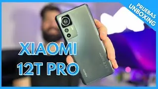 Xiaomi 12T Pro review en español - UNBOXING Y PRUEBAS