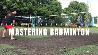 MASTERING BADMINTON