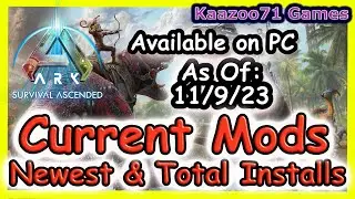 Ark Survival Ascended Current Mods Update 11/9/23💥