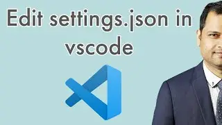 How to access and edit settings json in vscode | workspace and user settings.json file