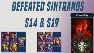 Defeat all Sintranos S19 S18 & S14!  Raid Shadow Legends