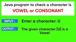 Java program to check Character is VOWEL or CONSONANT | VOWEL or CONSONANT using Switch case