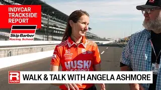 Indy 500 Trackside: Walk & Talk with Angela Ashmore