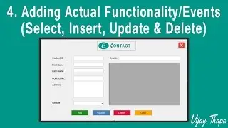 4  How to Create Simple C# Desktop Application? Adding Actual Functionality/Events (CRUD)