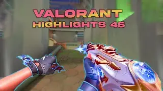 Valorant Highlights 45