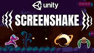 Adding ScreenShake In Unity