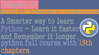 python tutorial for beginners to advanced |Chapter - 8| python oop