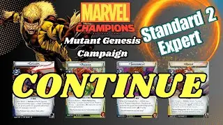 Marvel Champions, 4-Handed Mutant Genesis Standard 2 Expert Campaign (1) continue