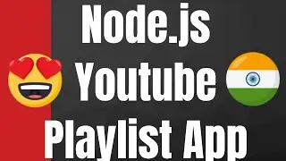 Node.js Youtube Playlist Information App Using Youtube Playlist Summary Module