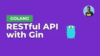 RESTful Web API with GoLang and Gin | INFY TECH