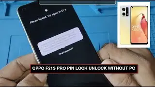 oppo f21s pro unlock password frp bypass  without pc