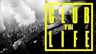 CLUBLIFE by Tiësto Podcast 664 - mint Best Dance of the 2010s