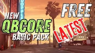 FREE | NEW QBCORE latest  | BASIC PACK | Server File | Toxic Fivem Community