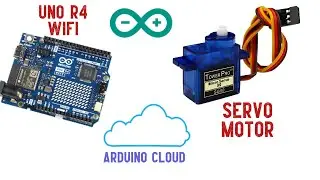 ARDUINO - How to control  a SERVO MOTOR with UNO R4 WIFI using Arduino CLOUD.