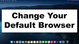 How To Change Your Default Web Browser In MacOS | Customize Your Mac | A Quick & Easy Guide