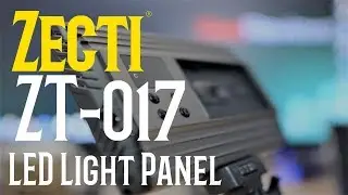 Lighting is everything - Zecti ZT 017 LED Light Panel