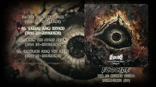 Ecocide - 2024 - Eye of Wicked Sight: Reimagined (EP)