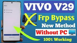 Vivo V29 FRP Bypass Latest Updated | New Trick | Vivo V29 Google Account Bypass Without Pc 100% work