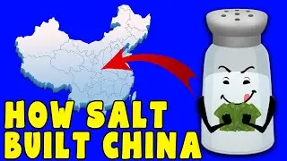 The History of Salt - China's Secret Weapon