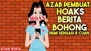 AZAB PENYEBAR HOAX BERITA BOHONG DEMI CARI SENSASI DAN KEUNTUNGAN! | SINETRON AZAB