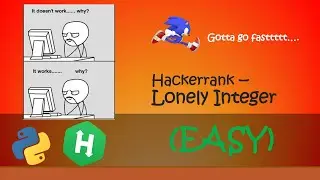 Hackerrank - Lonely Integer walkthrough 