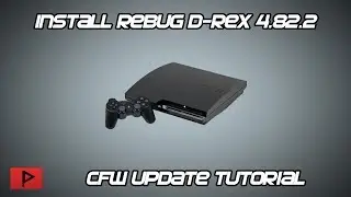 [ How To] Update To Rebug D-REX 4.82.2 CFW Tutorial