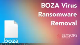 Boza Virus [.boza File] Removal & Decryptor Guide [Fix]