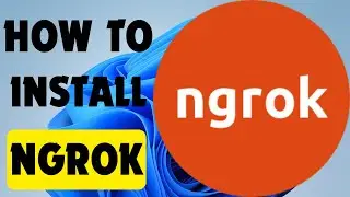 How to Install Ngrok on Windows 11/10 and Make Your Localhost Publicly Accessible (2024 Latest)