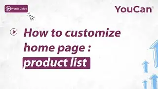 #YouCan How to customize home page: product list