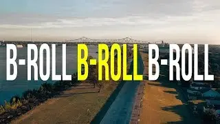 How to Shoot B Roll and Why its Important!