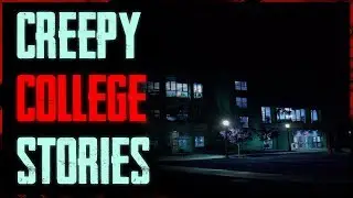 6 TRUE Creepy College Stories | 