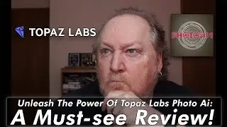 Unleash The Power Of Topaz Labs Photo Ai: A Must-see Review!