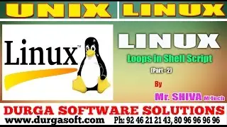 Unix / Linux Tutorial || Loops in Shell Script Part -2 by Shiva